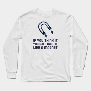 Manifestation Long Sleeve T-Shirt